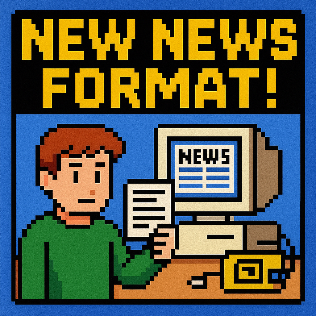 New News Format!